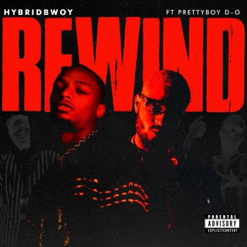 Hybridbwoy feat. prettyboydo Rewind