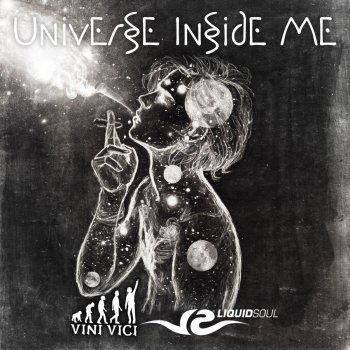Liquid Soul feat. Vini Vici Universe Inside Me
