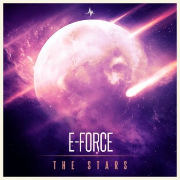 E-Force The Stars