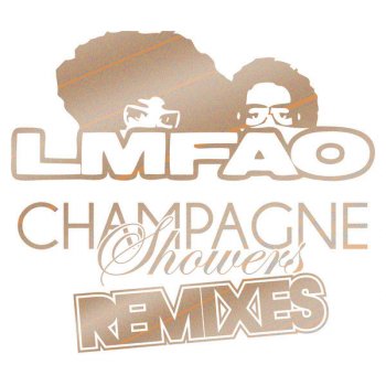 LMFAO Champagne Showers (EC Twins & Remy Le Duc Remix)