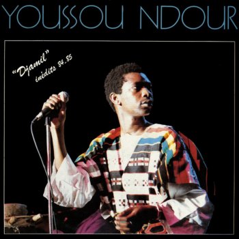 Youssou N'Dour Nanette Ada