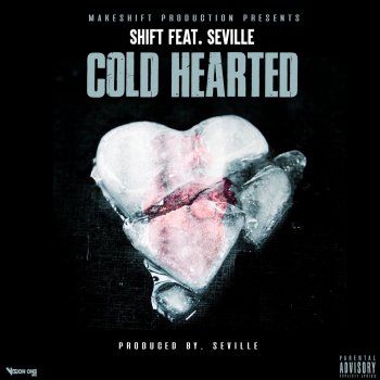 Shift Cold Hearted