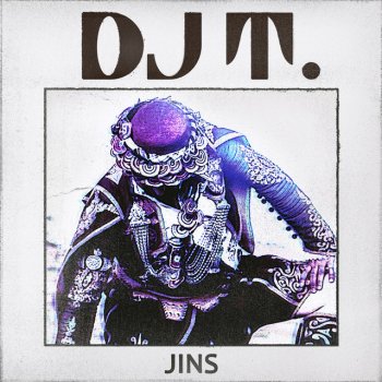 DJ T. Jins