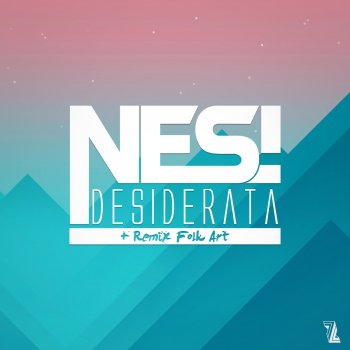 Nes! feat. Folk Art Desiderata - Folk Art Remix