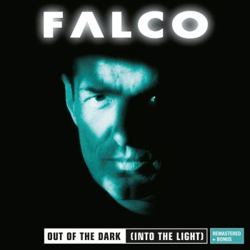 Falco Out of the Dark (Into the Light) [Instrumental] - Instrumental / Remastered 2012