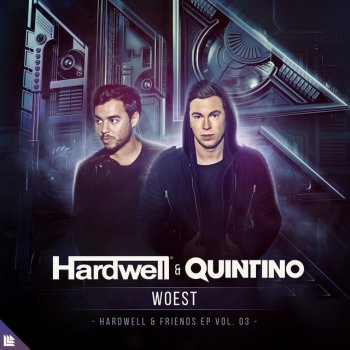 Hardwell feat. Quintino Woest