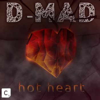 D-Mad Hot Heart