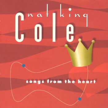 Nat "King" Cole A Nightingale Sang In Berkeley Square (2000 Digital Remaster)
