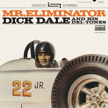 Dick Dale and His Del-Tones Nitro Fuel