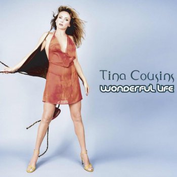 Tina Cousins Wonderful Life (Dance Radio Edit)