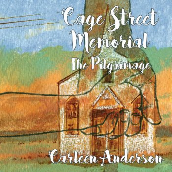 Carleen Anderson Cage Street Memorial