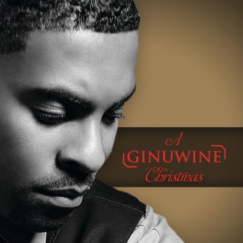 Ginuwine Christmas Letter