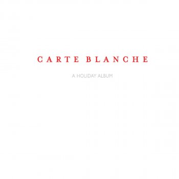 Carte Blanche Have Yourself a Merry Little Christmas