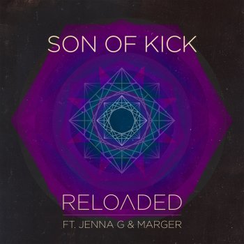Son of Kick Reloaded Ft. Jenna G & Marger (AC Slater Remix)