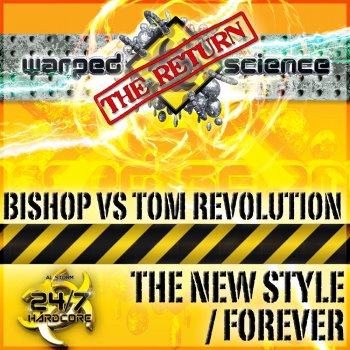 Bishop feat. Tom Revolution The New Style - Original Mix