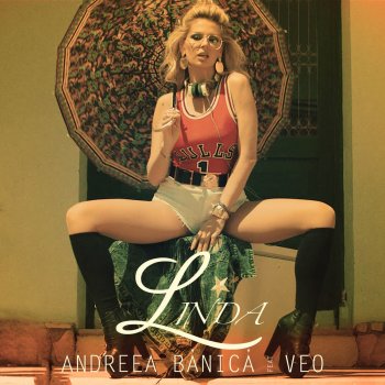 Andreea Banica feat. Véo Linda