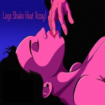 Shae Legs Shake (feat. 1kzay)