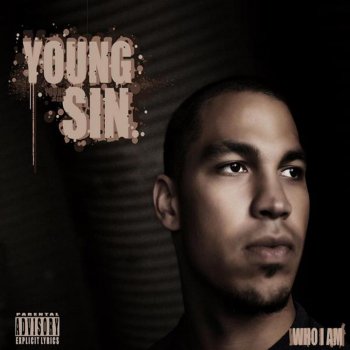 Young Sin Around the Way
