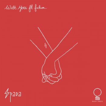 Spada feat. Fiction With You