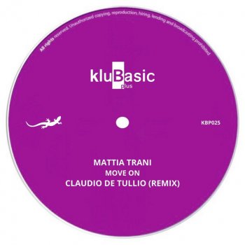 Mattia Trani Move On - Claudio De Tullio Remix