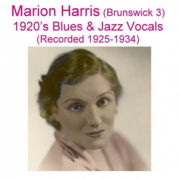 Marion Harris You Do Something to Me (Recorded May 1930)