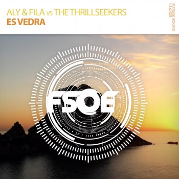 Aly & Fila & The Thrillseekers Es Vedra