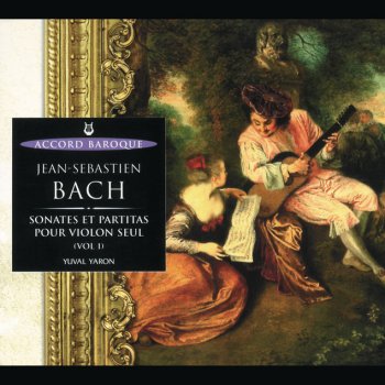 Johann Sebastian Bach feat. Yuval Yaron Sonate n°2 en la mineur, BWV 1003: Andante