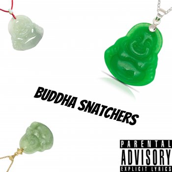 Kam Buddha Snatchers