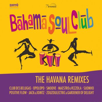 Bahama Soul Club feat. Suonho Muévelo Papi - Suonho Radio Edit