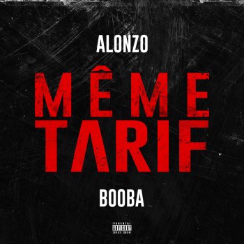 Alonzo feat. Booba Même tarif