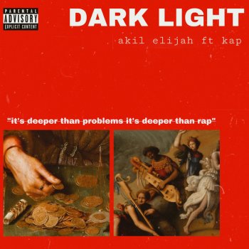 Akil Elijah Dark Light (feat. Kap)