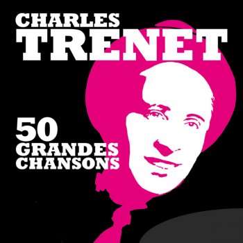 Charles Trenet Route nationale n°7