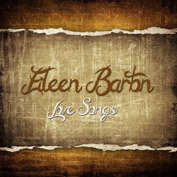 Eileen Barton Someone to Watch Over Me