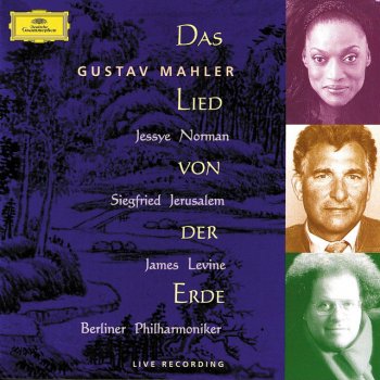 Gustav Mahler, Jessye Norman, Berliner Philharmoniker & James Levine Das Lied von der Erde: 4. Von der Schönheit