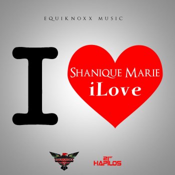 Shanique Marie Ilove