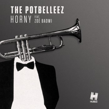 The Potbelleez, Zoe Badwi & Ryan Riback Horny - Ryan Riback Extended Remix