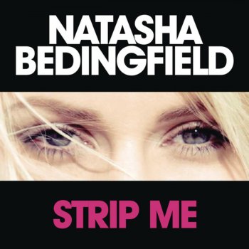 Natasha Bedingfield Strip Me