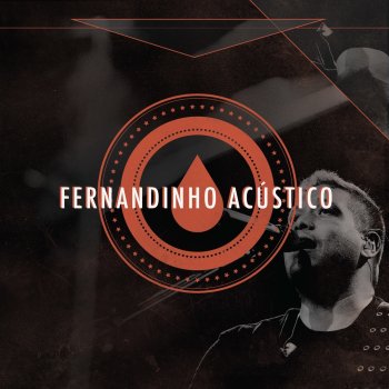 Fernandinho Eu Vou Abrir o Meu Coração (feat. Fernanda Brum) [Acústico]