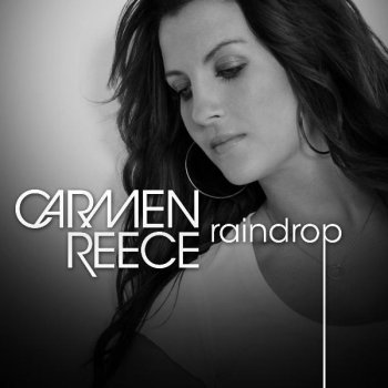 Carmen Reece Raindrop