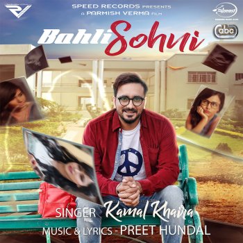 Kamal Khaira feat. Preet Hundal Bahli Sohni