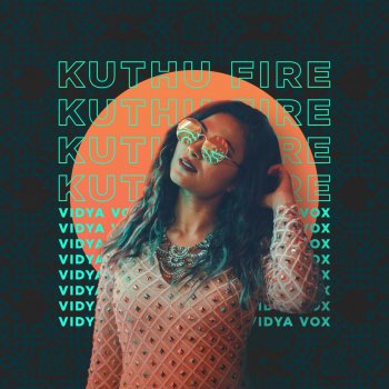 Vidya Vox Kuthu Fire