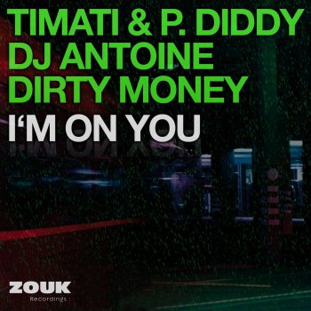 Timati feat. P. Diddy, DJ Antoine & Dirty Money I'm on You (Richard Bahericz & Claude Njoya Big Room remix)