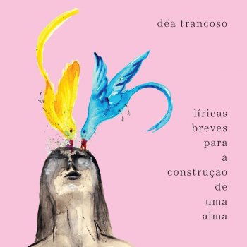 Déa Trancoso Cirandinha para Giorgio Agamben (feat. Letícia Berttelli)