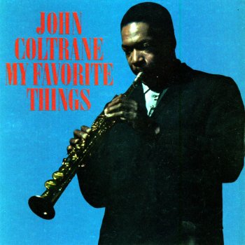 John Coltrane Everytime We Say Goodbye
