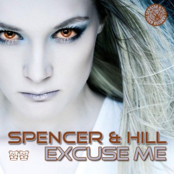 Spencer feat. Hill Excuse Me (Original Mix)