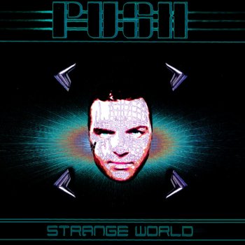 Push Strange World - Manuel Le Saux Remix