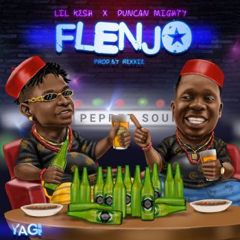Lil Kesh feat. Duncan Mighty Flenjo