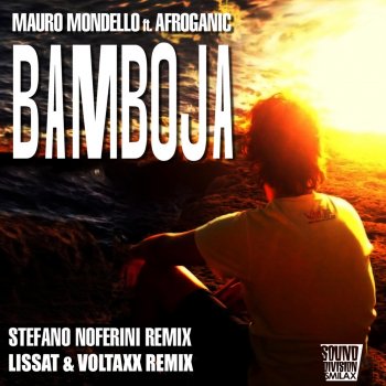 Mauro Mondello feat. Afroganic Bamboja - Extended