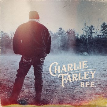 Charlie Farley Old Souls