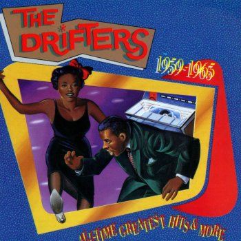 The Drifters She Never Talked to Me That Way